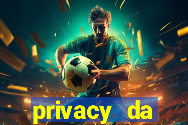 privacy da pipokinha gratis